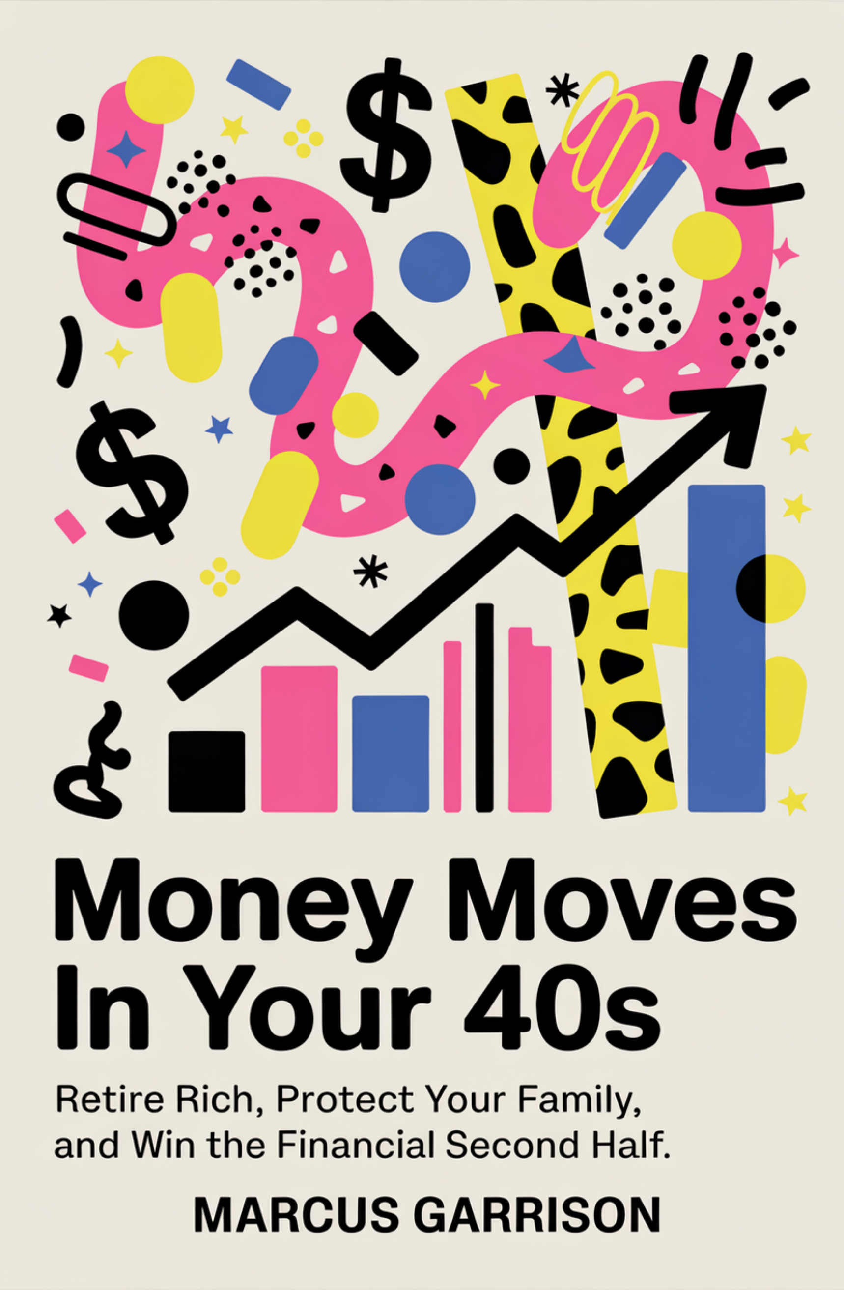Money Moves in Your 40s cover
